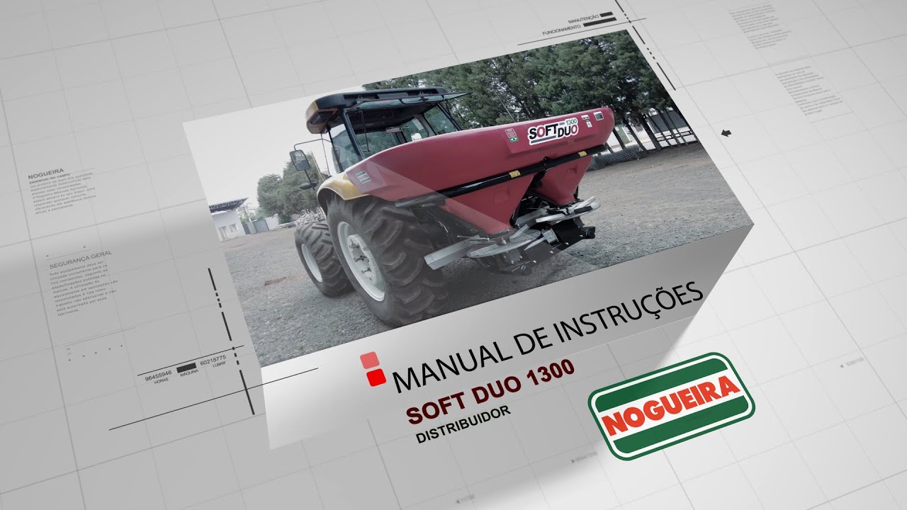 Manual de Instruções - Distrib. Fertilizantes Nogueira Soft Duo 1300