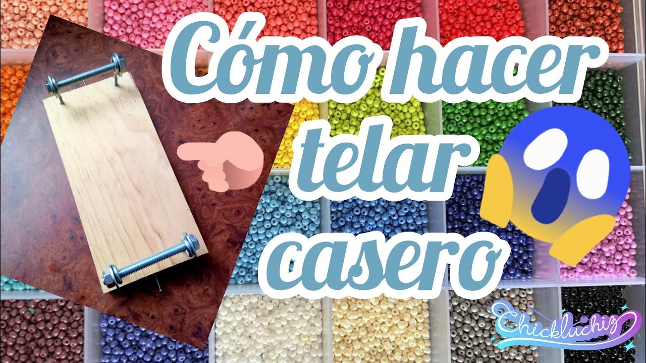 Cómo hacer telar casero super económico para hacer pulseras de chaquira #diy #chaquira #pulceras