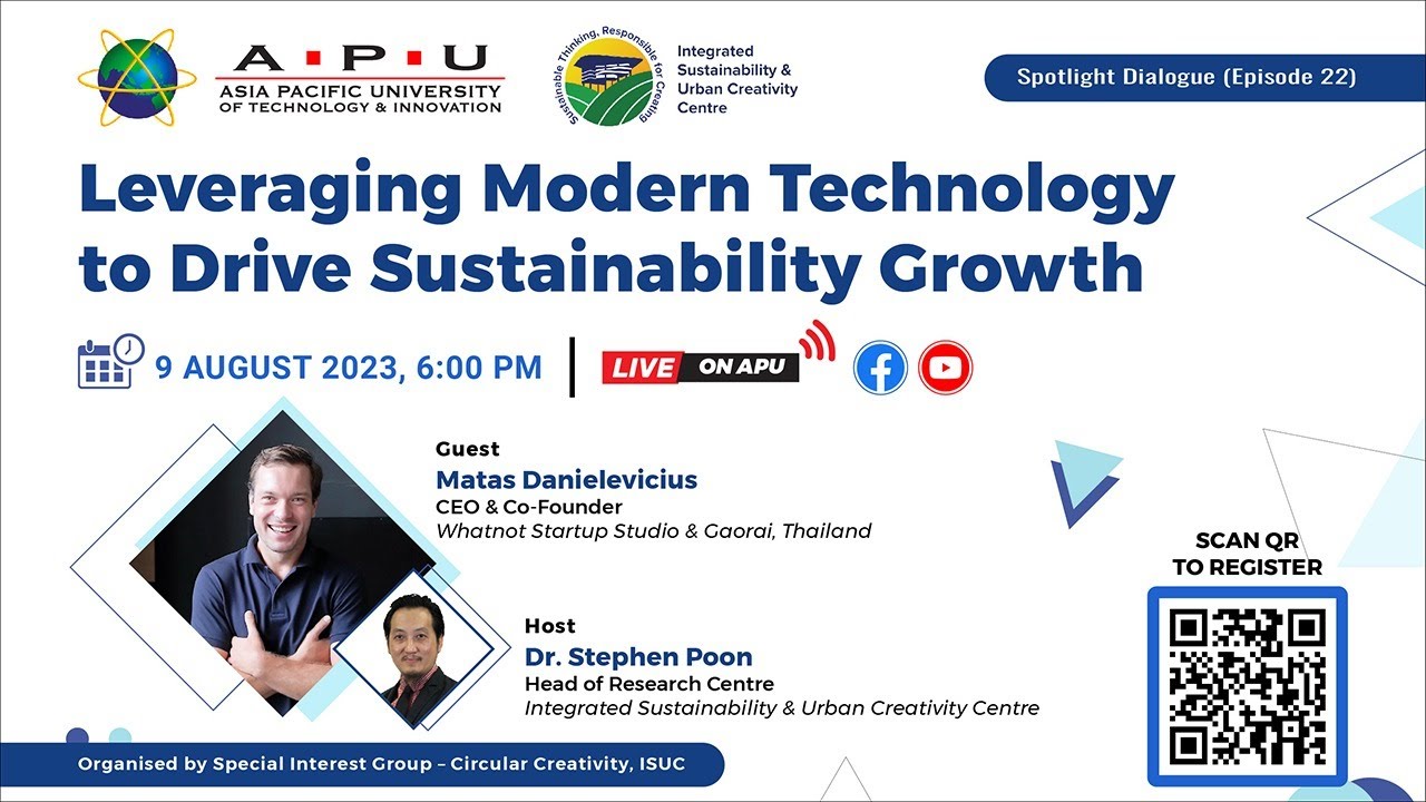 Spotlight Dialogue (Episode 22): Leveraging Modern Technology to Drive Sustainability Growth