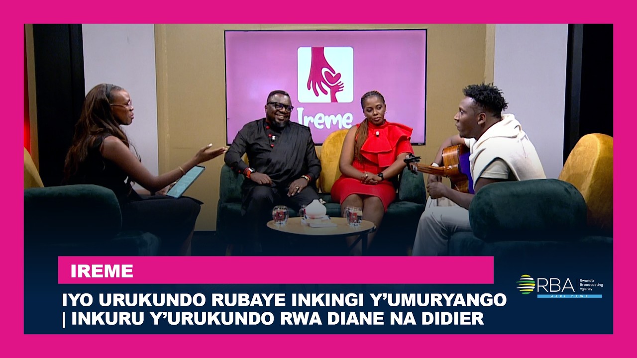 #IREME: Iyo urukundo rubaye inkingi y’umuryango | Inkuru y’urukundo rwa Diane na Didier