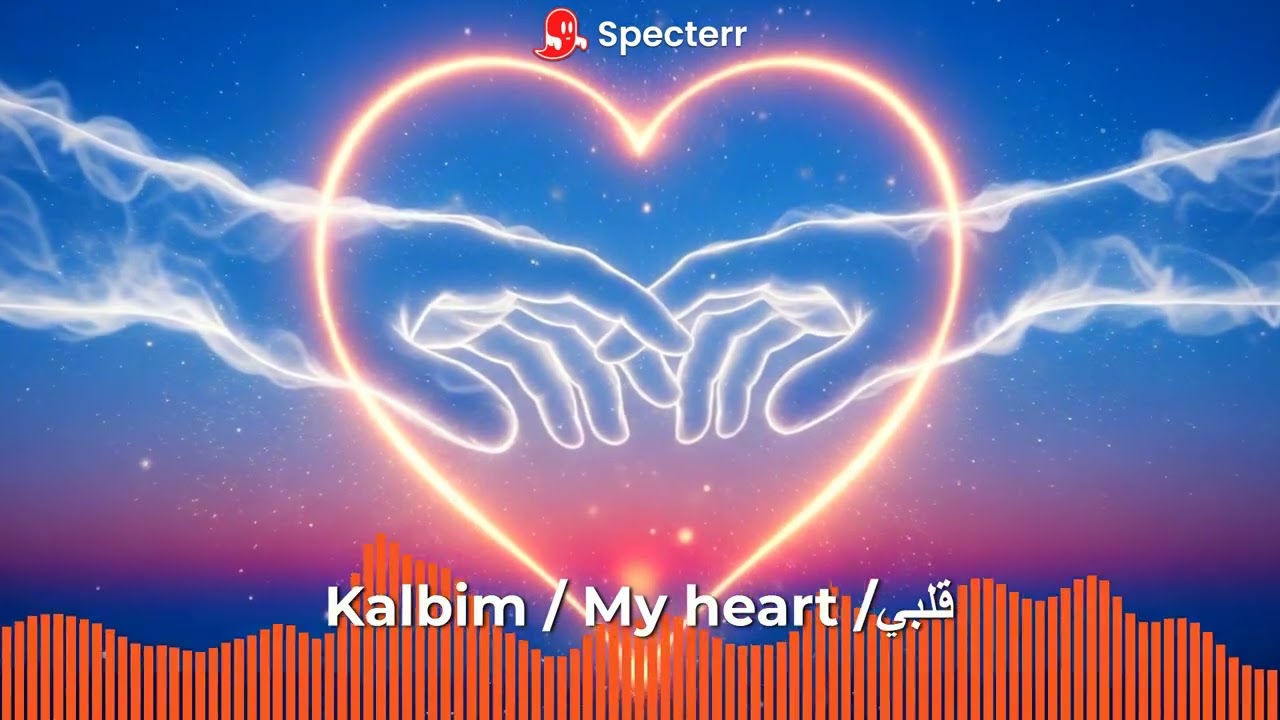 Kalbim / My Heart / قلبي – Romantic Duet in Turkish and Arabic