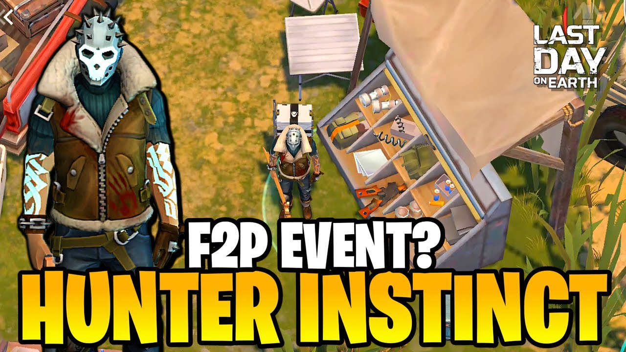 HUNTER&rsquo;S INSTINCT is BACK! Are the Rewards WORTH IT for F2P!? - Last Day on Earth: Survival