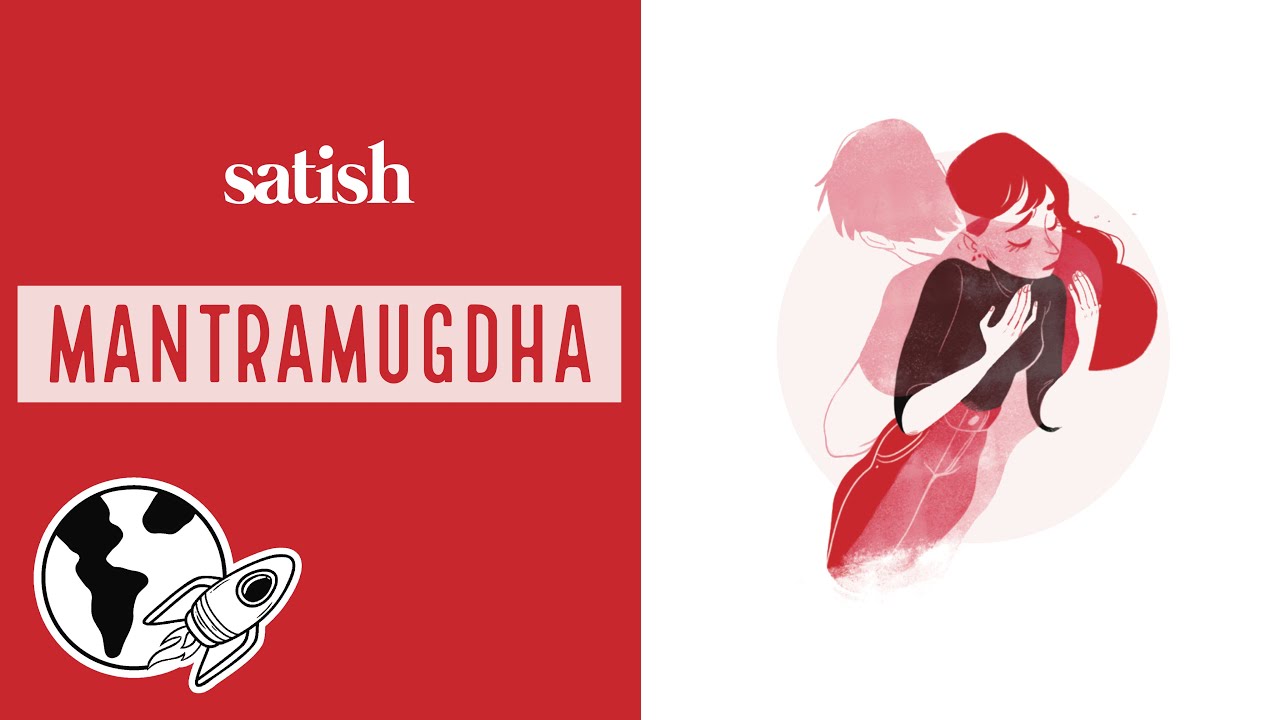 @satishghalan - Mantramugdha (Official Lyrical Video)