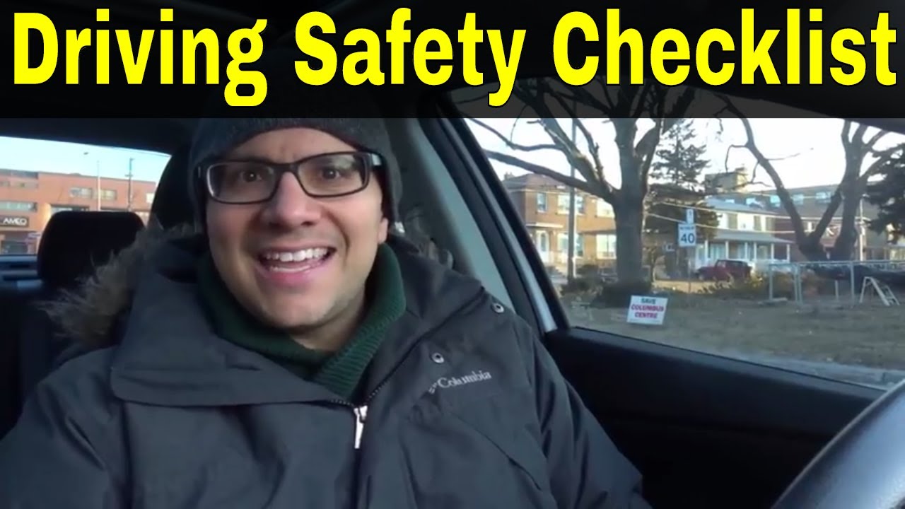 Driving Safety Checklist-Before You Start Driving