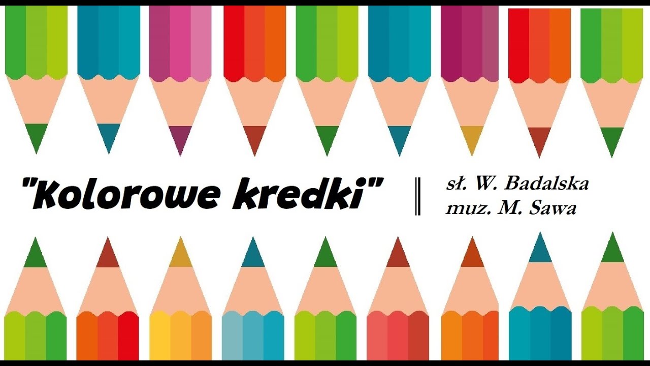 "KOLOROWE KREDKI" - piosenka dla dzieci