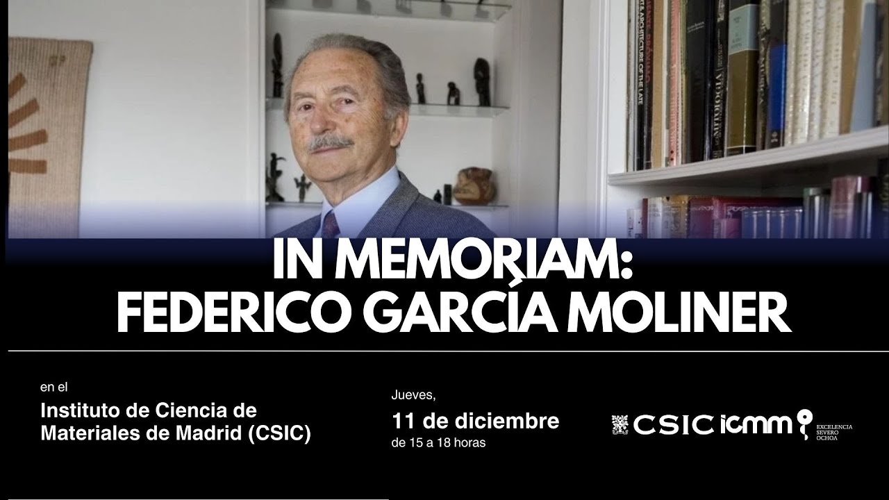 In Memoriam: Federico Garc&iacute;a Moliner