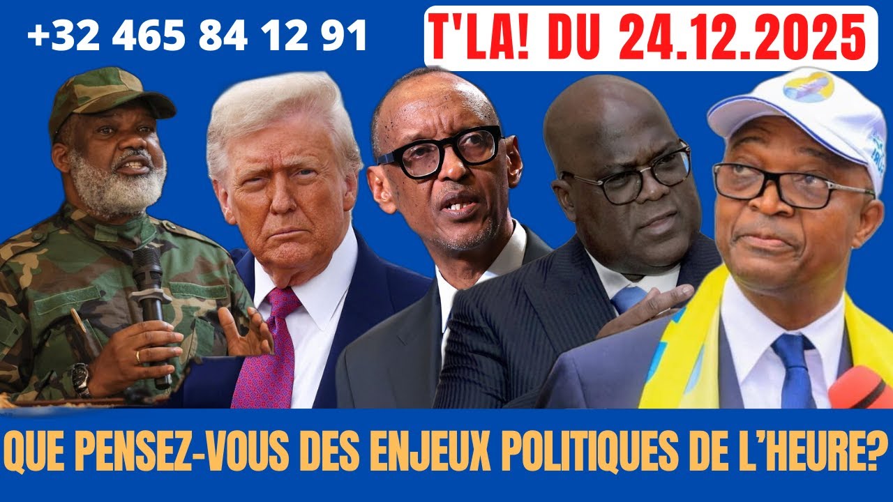 T'LA! 24.12 :QUE PENSEZ-VOUS DES ENJEUX POLITIQUES DE L'HEURE?