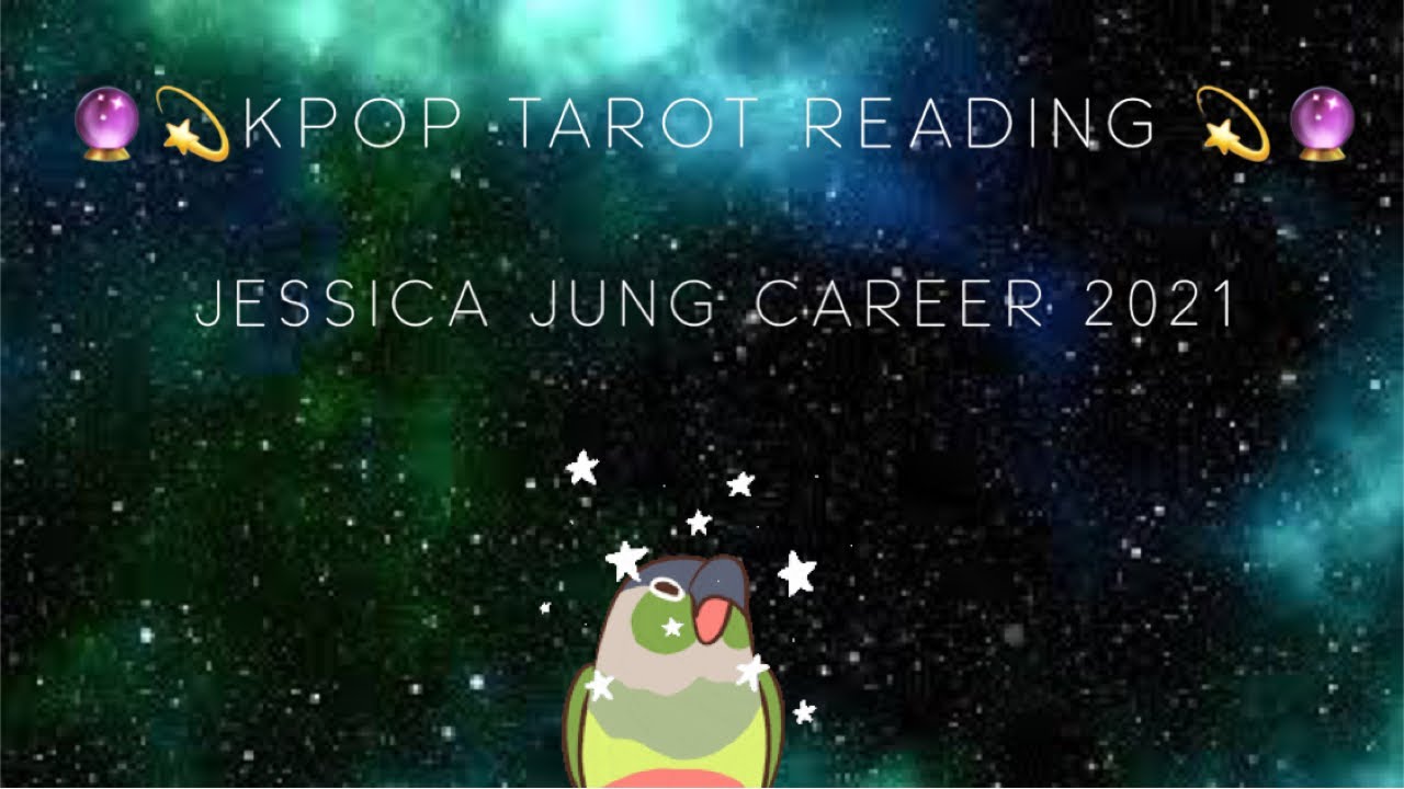 Kpop tarot reading :: Jessica Jung Career (2021)