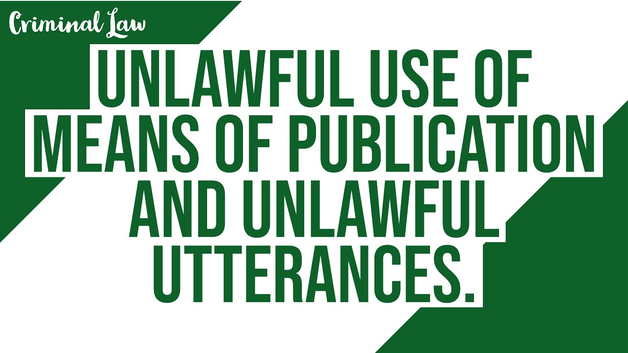 [Article 154] Unlawful use of means of publication and unlawful utterances; Criminal Law Discussion
