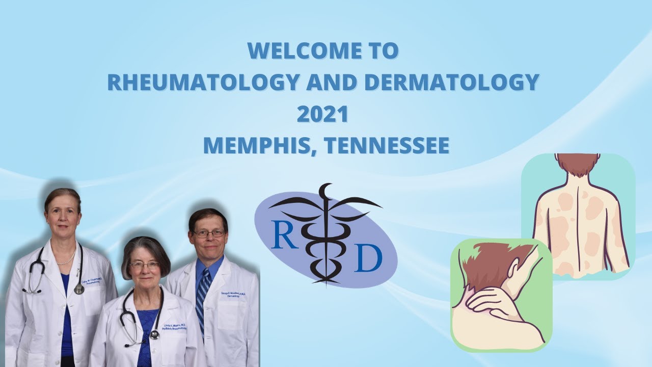 Welcome to Rheumatology and Dermatology