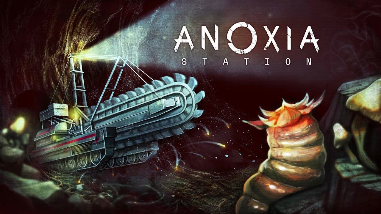 Anoxia Station - Underground Apocalyptic Mining Station Strategy I'm Hyped For!