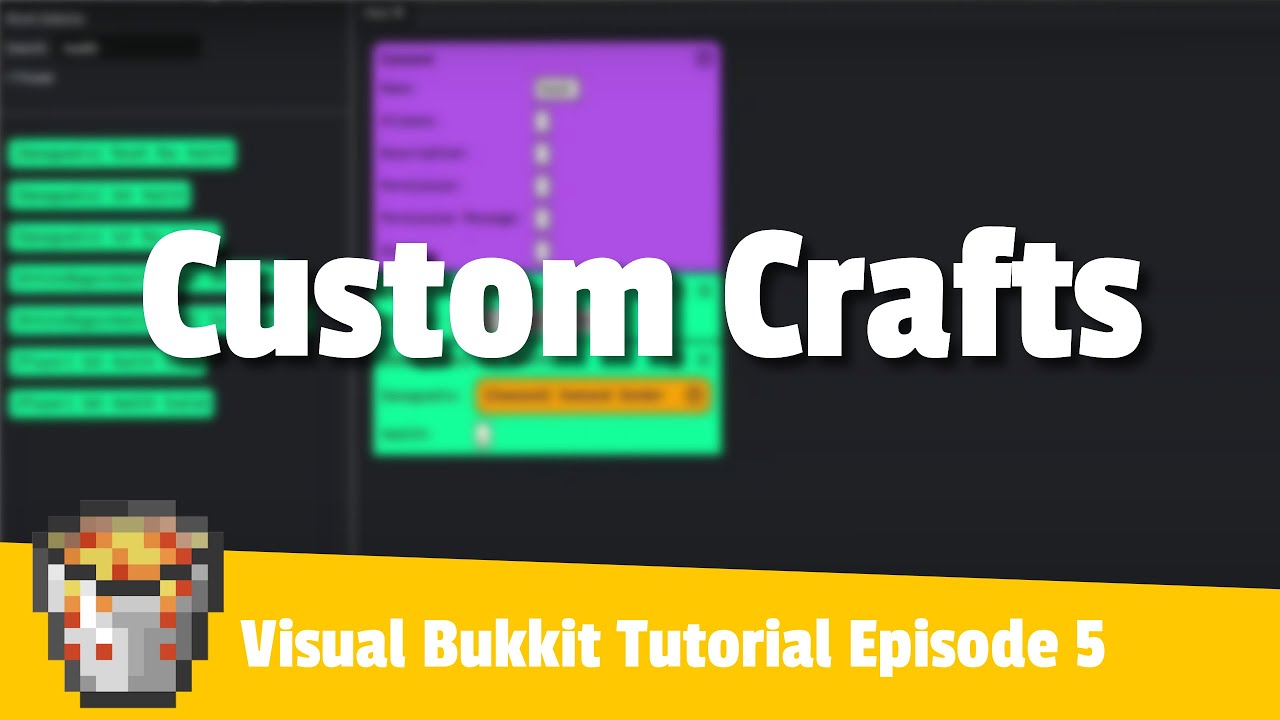 Custom Crafts... Ep 5, Visual Bukkit Tutorial