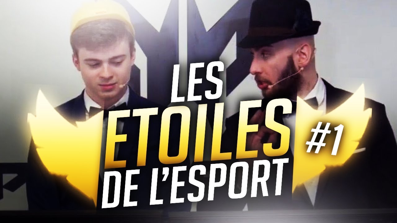 LES ETOILES DE L'ESPORT : LE RETOUR #1 - Chap & Alderiate