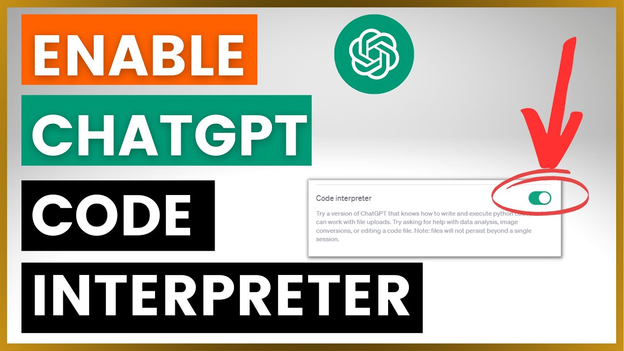 How To Enable Code Interpreter In ChatGPT?