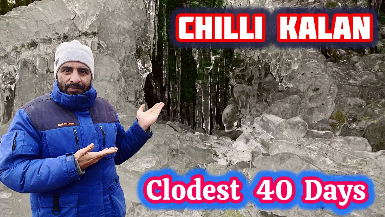 Chillai Kalan Coldest 40 days in Kashmir #winterinkashmir