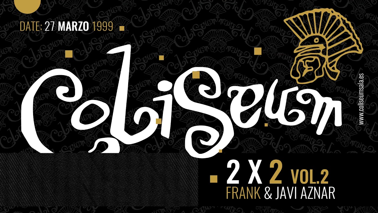 COLISEUM 2X2 Vol 2 Frank & Javi Aznar