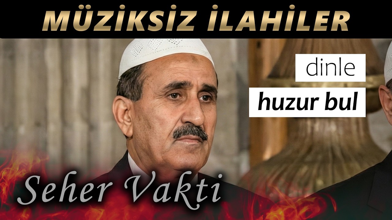 Seher Vakti | Müziksiz İlahiler