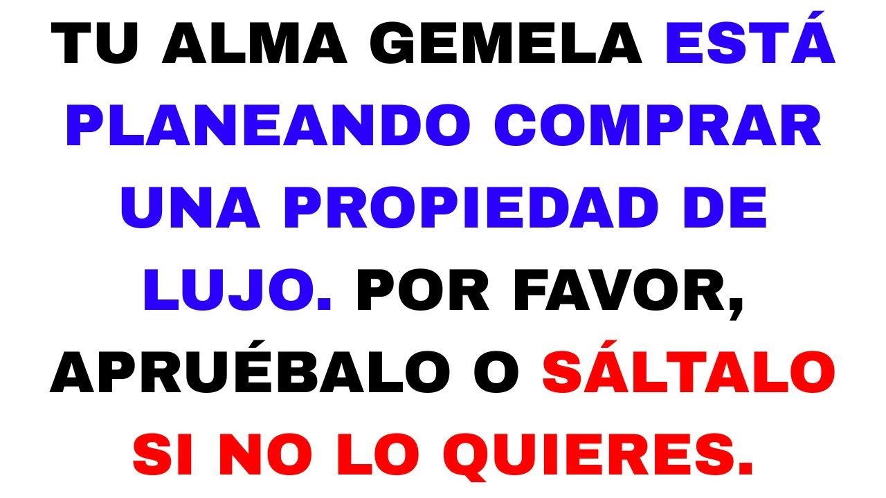💍 Tu alma gemela está a punto de comprar una propiedad de lujo — apruébalo ahora o lo perderás...