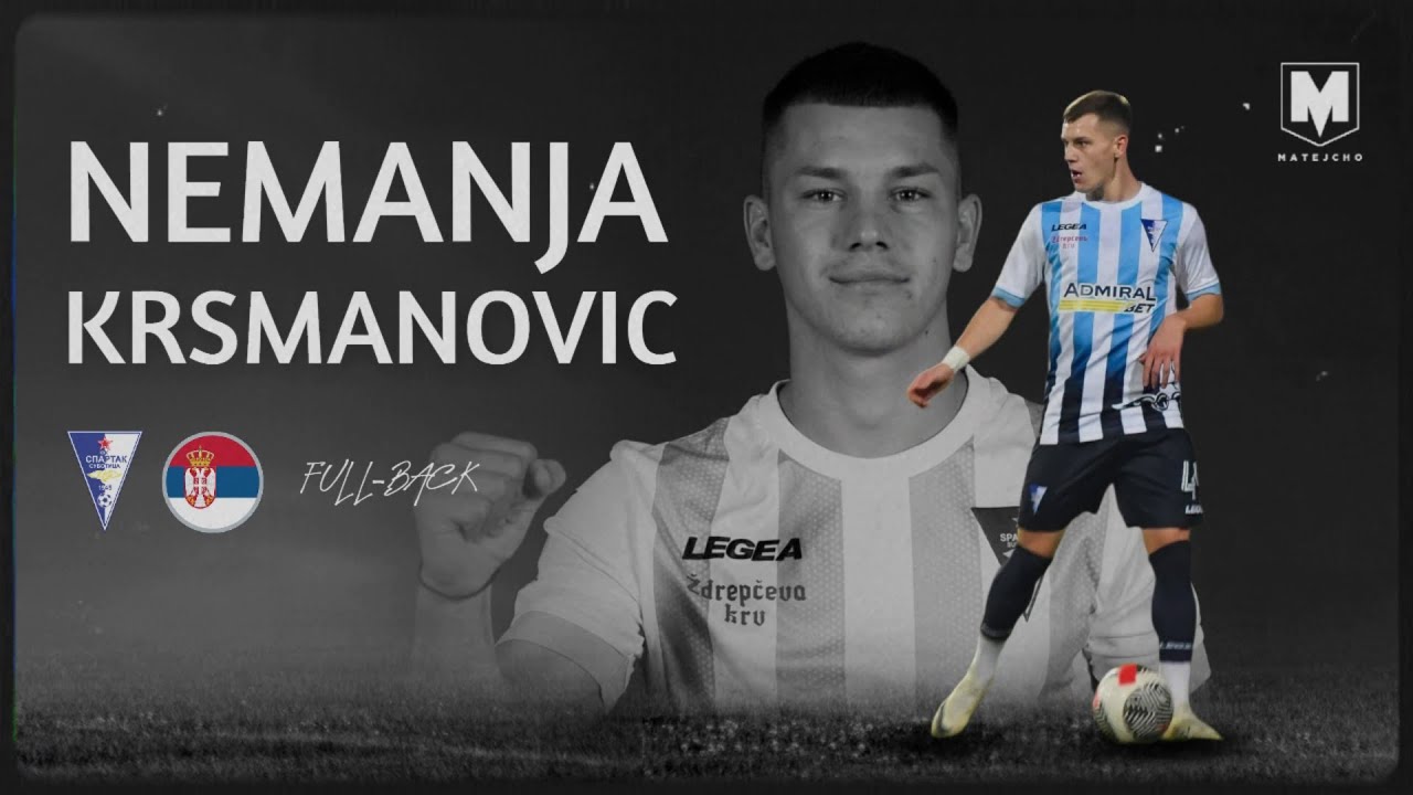 Nemanja Krsmanovic 🇷🇸 ► Highlights 2025 - FK Spartak Subotica - Left Back