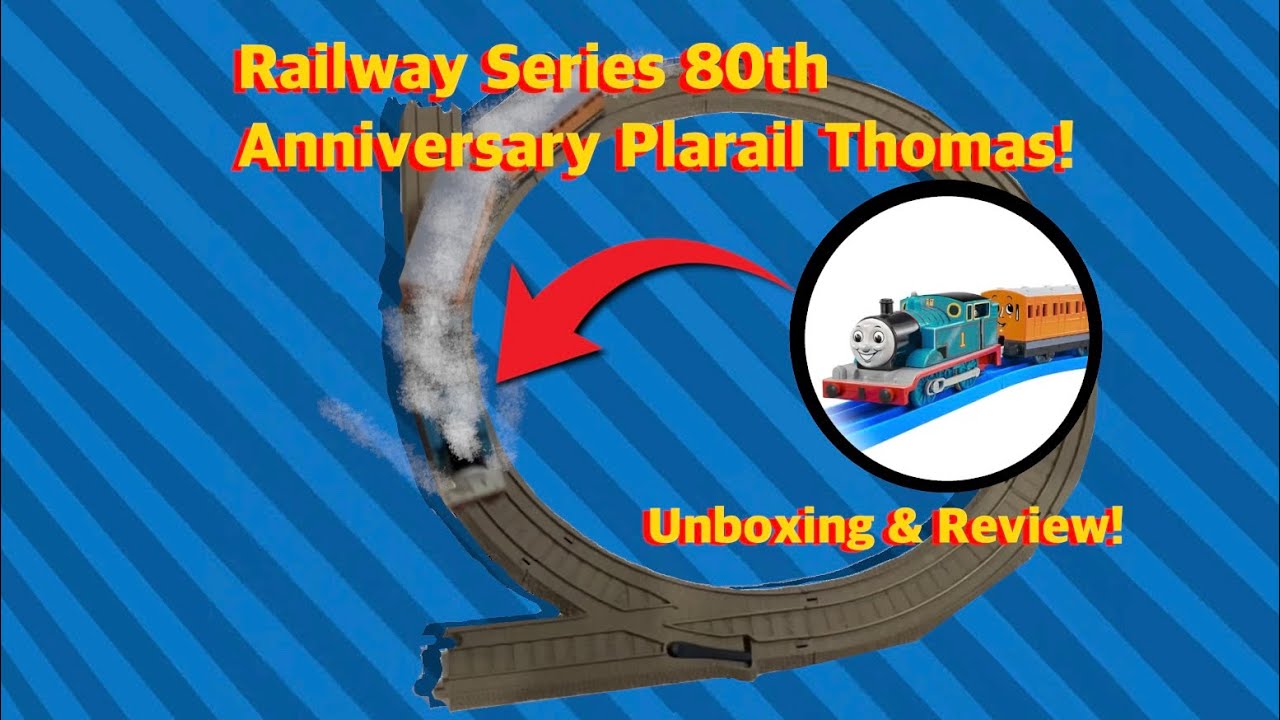 Railway Series 80th Anniversary Plarail Thomas! (Unboxing & Review)