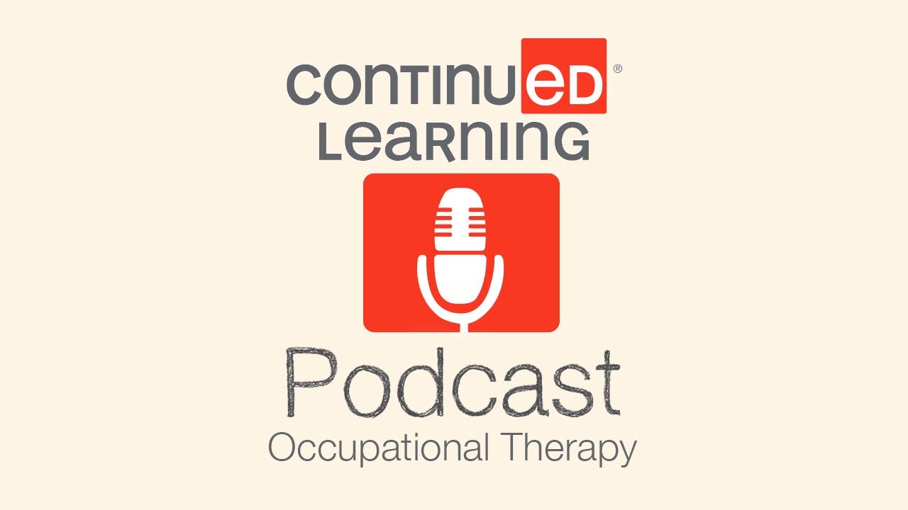 Integrating Extended Reality (XR) With OT Practice | Occupational Therapy Podcast | CEUs