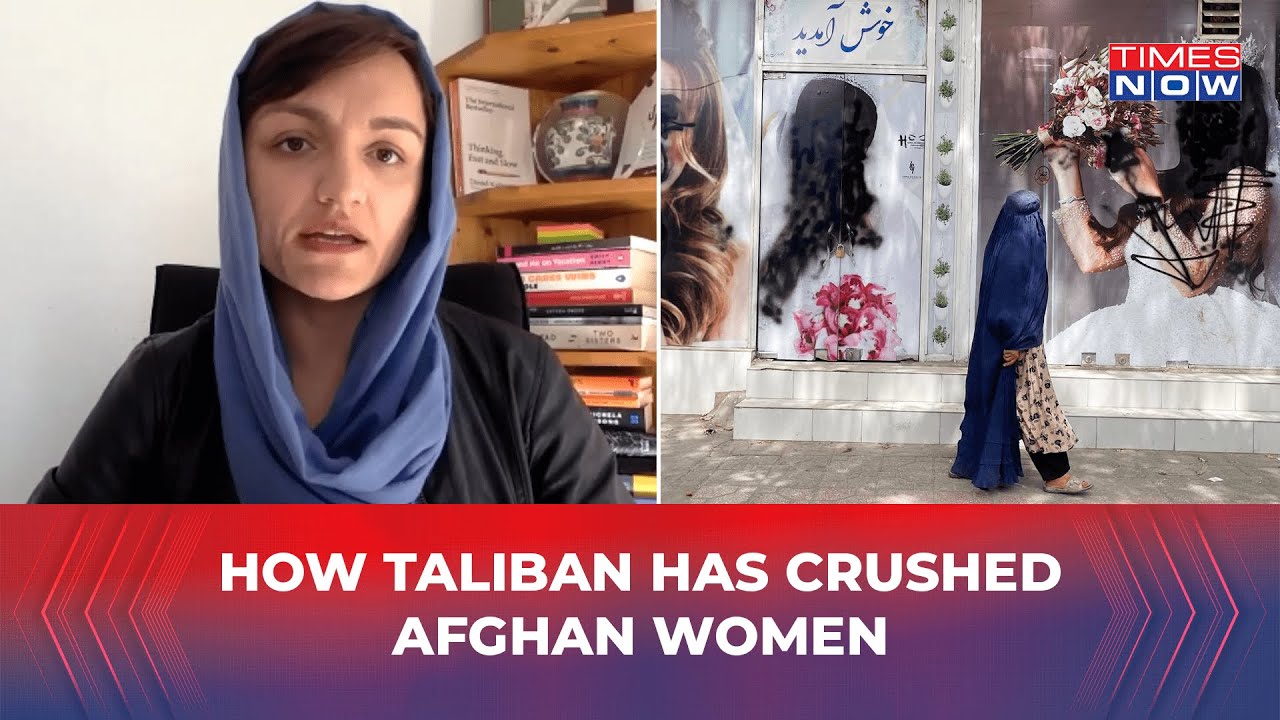 'Gender A Crime': Afghan Activist Narrates Ordeal Of Women Under Taliban 2.0, In Chat With Times Now