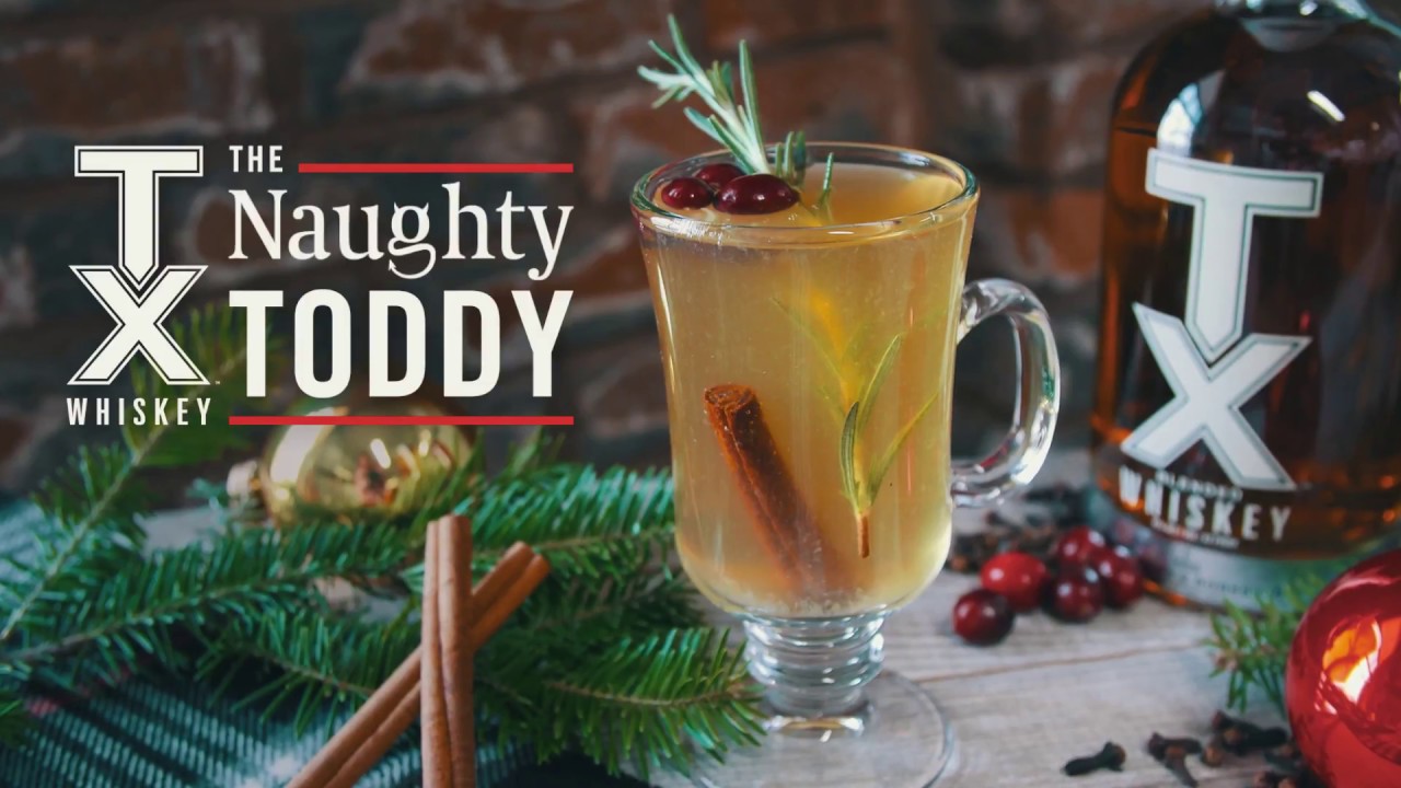 TX Whiskey Naughty Toddy