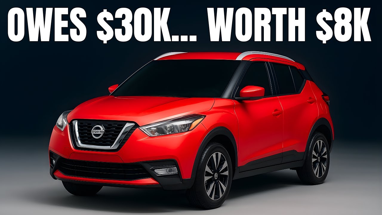 He Owes $30K on a Nissan Kicks… Worth Only $8K