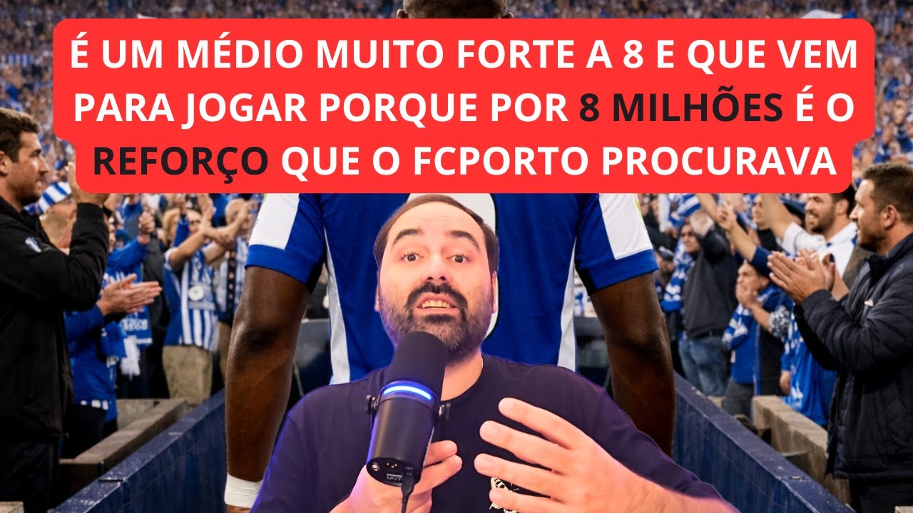 FCPORTO CONFIRMA TRANSFERÊNCIA DE CRAQUE NOS PRÓXIMOS DIAS