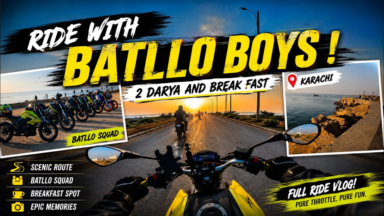 Sunday Ride to 2 Darya | Batllo Boys Group Ride Karachi
