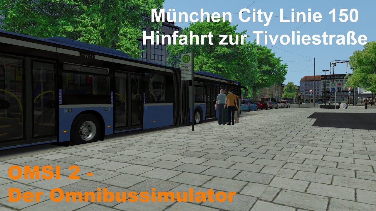 Omsi 2 München City Linie 150 Hinfahrt zur Tivoliestraße MAN Lions City G
