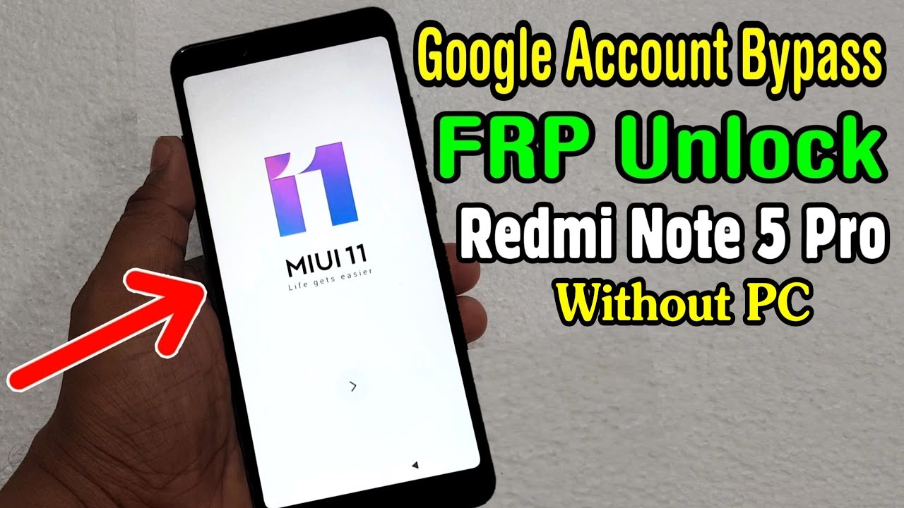Xiaomi Redmi Note 5 Pro (MEI7S) FRP Unlock or Google Account Bypass || MIUI 11 (Without PC)