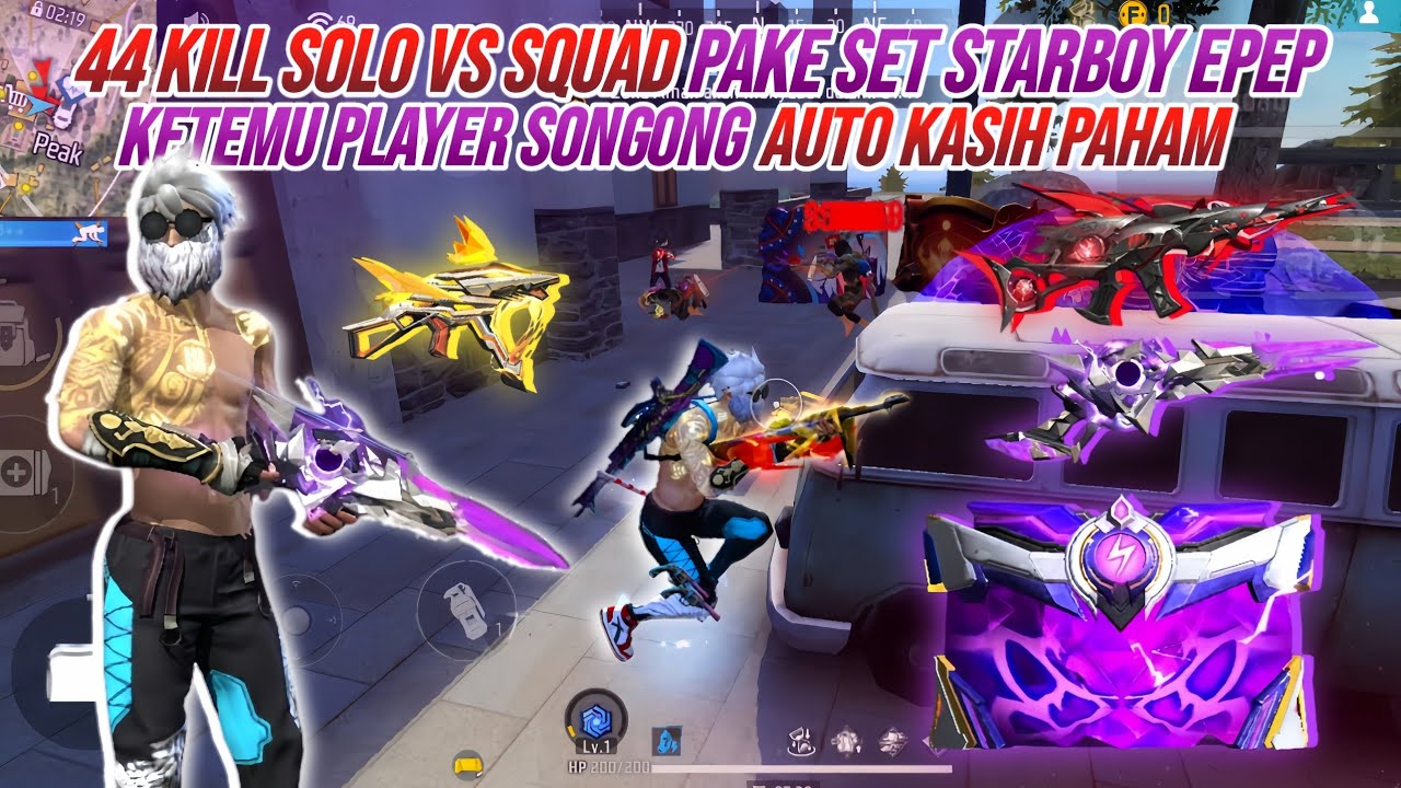 44 KILL SOLO VS SQUAD PAKE SET STARBOY EPEP !!! KETEMU PLAYER SONGONG GW DI EMOTIN AUTO KASIH PAHAM😈