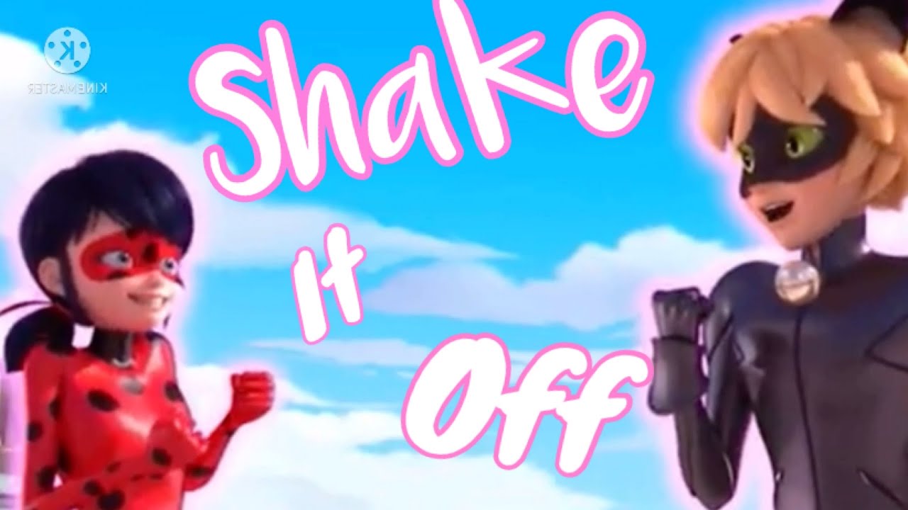 Shake It Off - Cat Noir/Marinette Miraculous Ladybug Amv