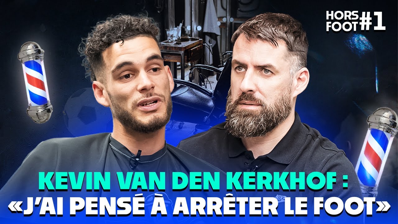 MENSONGE, GALÈRES, FOLIE DE L'ALGERIE 🇩🇿, LIGUE 1, RENCONTRE AVEC KEVIN VAN DE KERKHOF | HORS FOOT#1