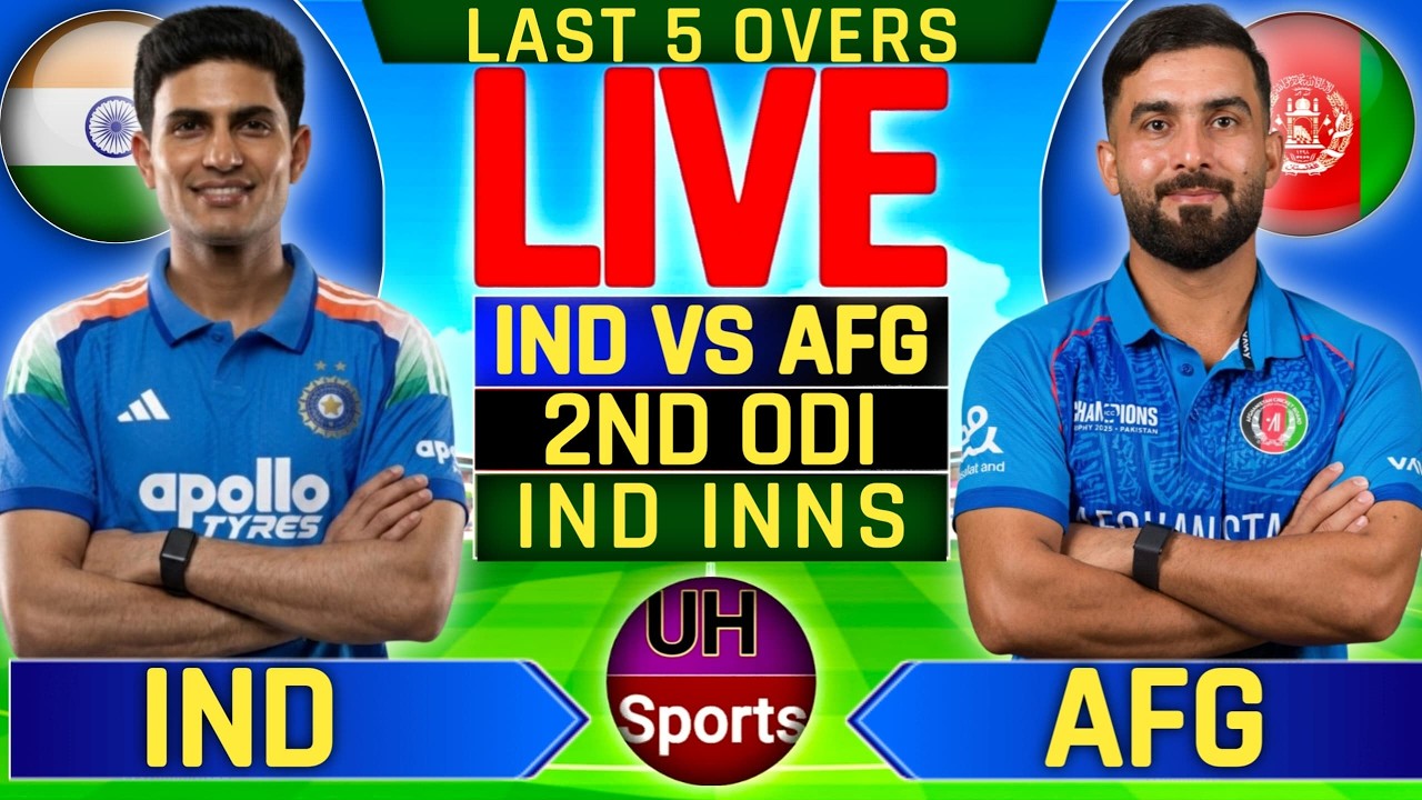 🔴 IND Vs AFG Live Cricket Match Score & Commentary, India vs Afghanistan | IND IN, Last 5 Overs