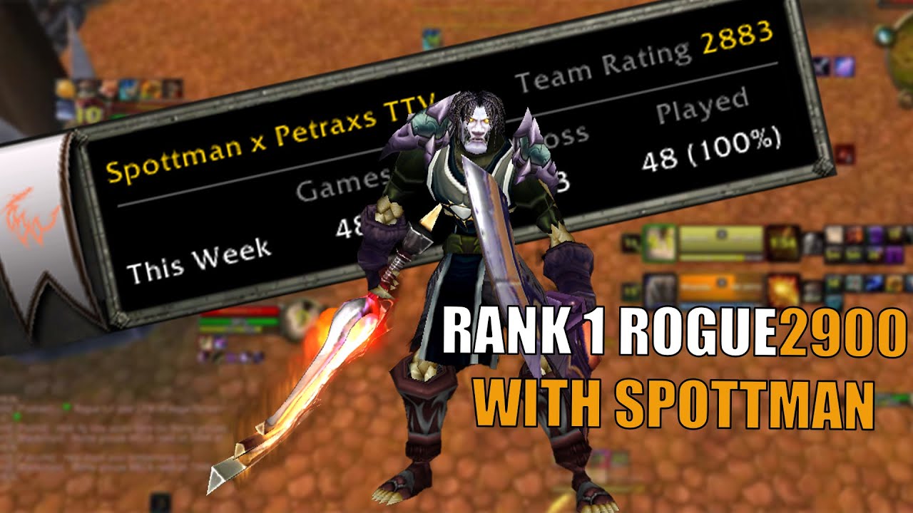 Petraxs VI - Rank 1 Rogue - Classic TBC PvP
