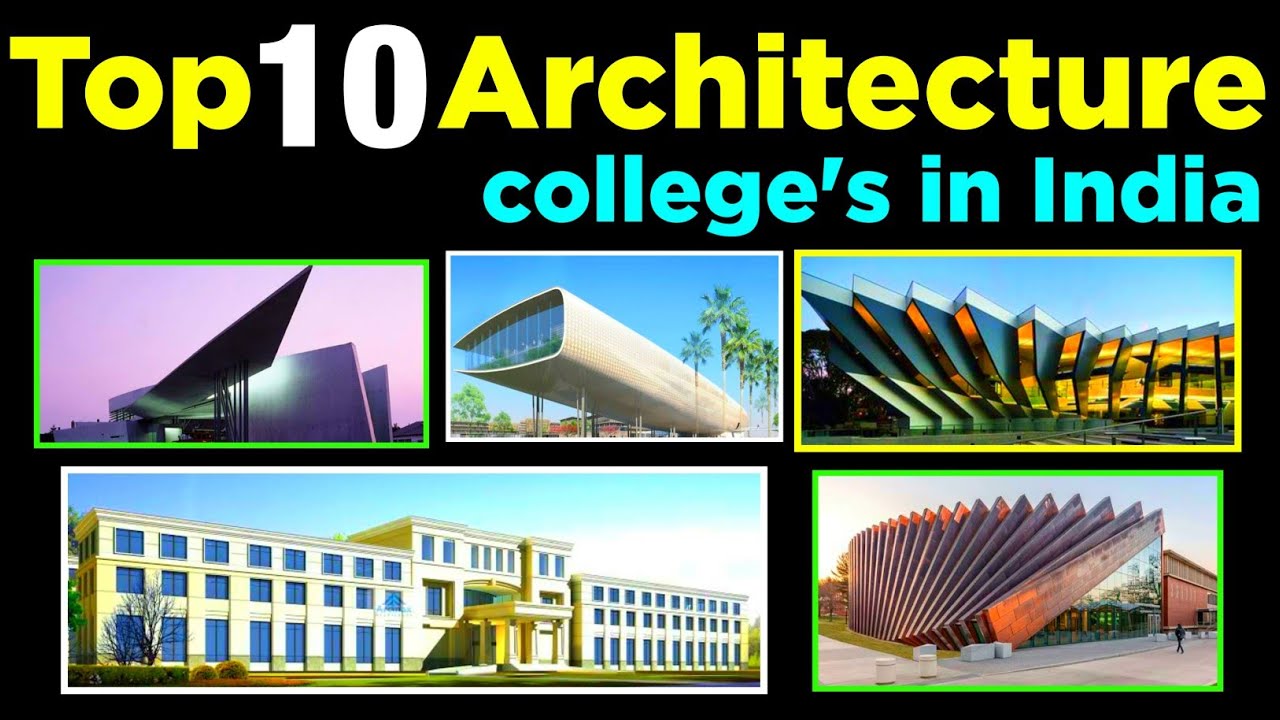 Top 10 Architecture college's in India 2020 || Best Architect college's list