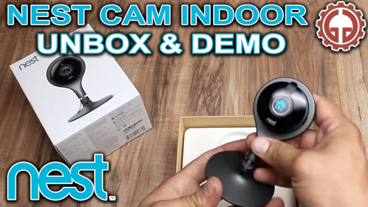 Nest Cam Indoor UNBOX & DEMO