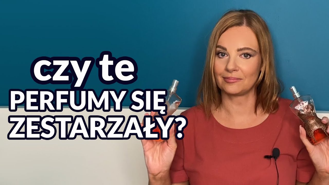 Czy te perfumy są nadal modne czy jednak się postarzały?😮🤔