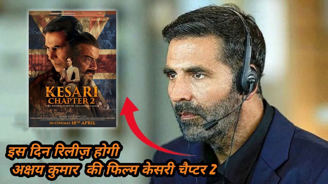 Kesari Chapter 2 Update #trailer #teaser #realeasedate #akshaykumar #rmadhvan #filmysafar25 #hindi
