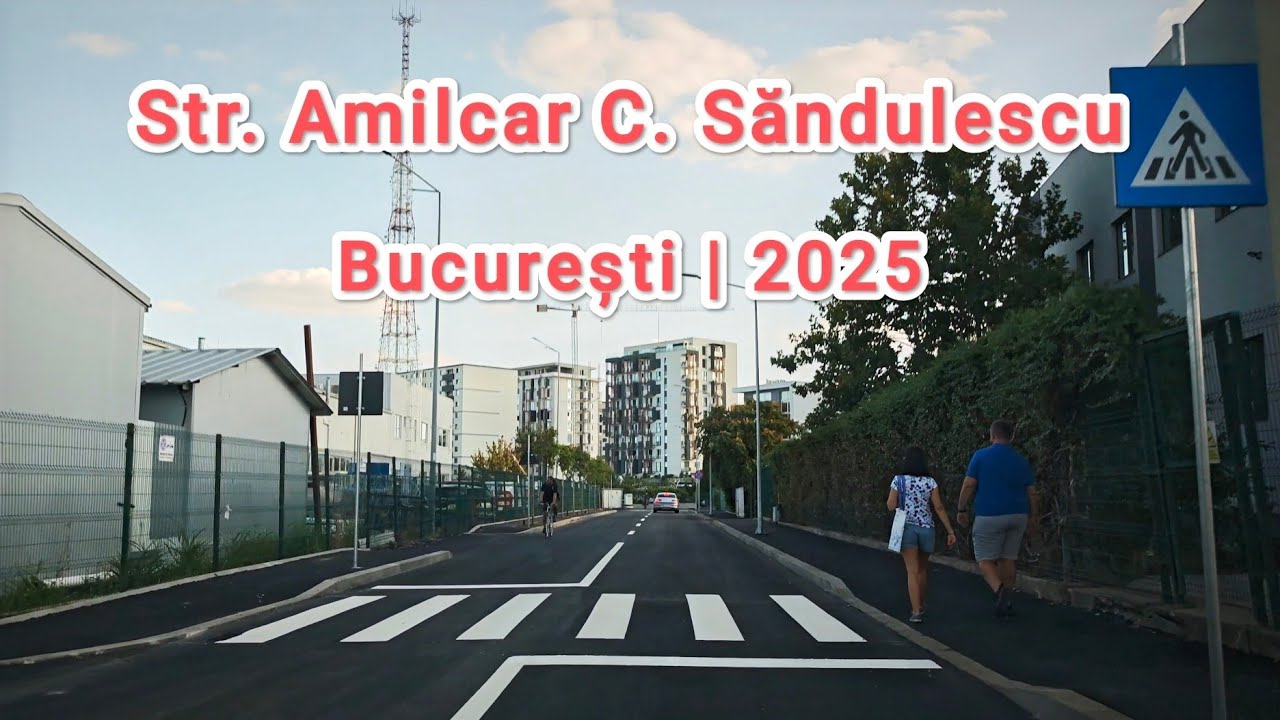 Inaugurare Strada Amilcar C. Săndulescu | Bucuresti | 13 Septembrie 2025