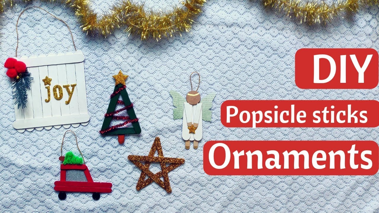 DIY Popsicle Stick  Christmas Ornaments