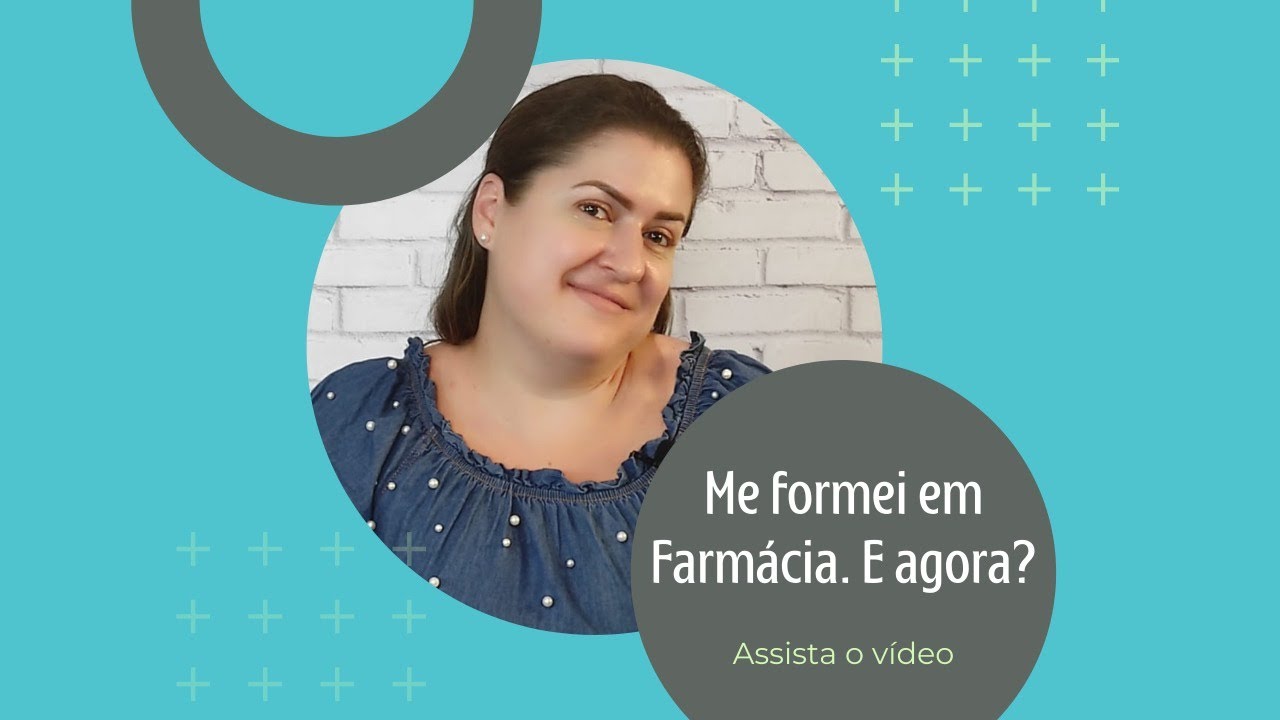 Me formei em FARMÁCIA. E Agora?
