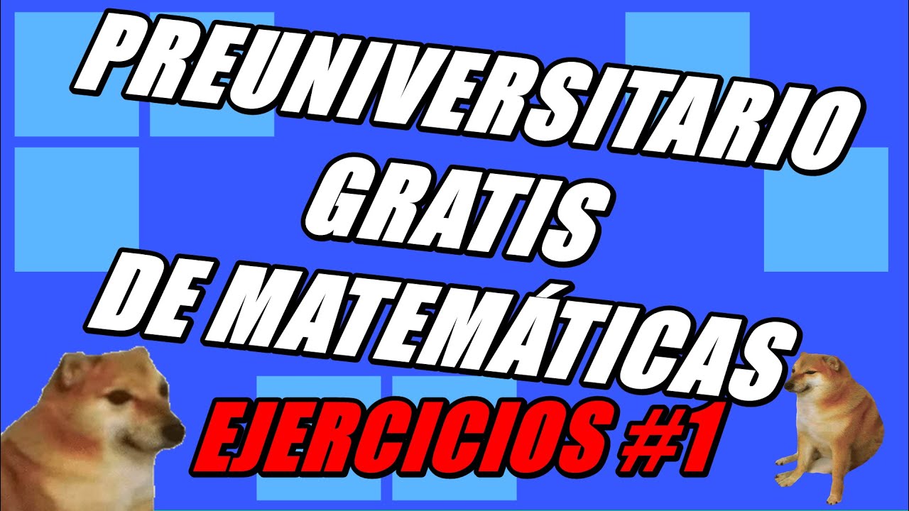Preuniversitario Fabimath PAES / PDT 2022 | Ejercicios 1