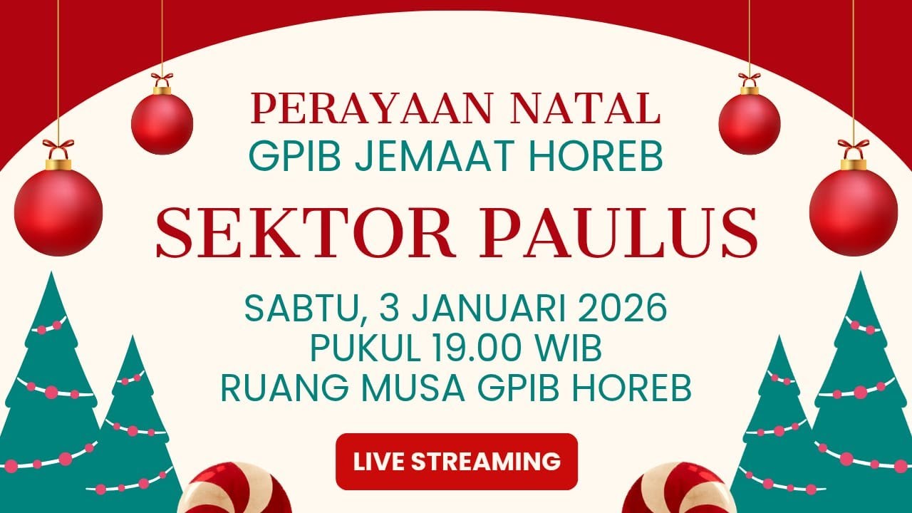 Perayaan Natal Sektor Pelayanan Paulus 2025 GPIB JEMAAT HOREB
