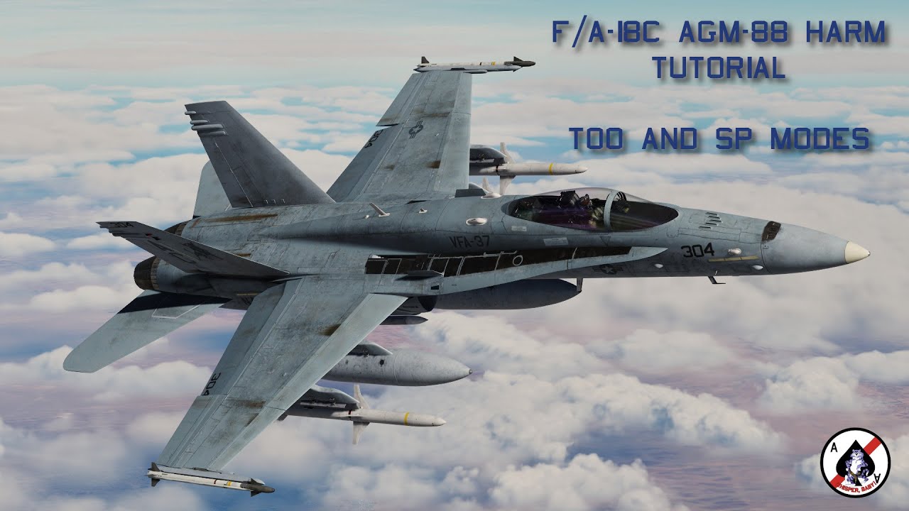 DCS World: Учебное пособие по F/A-18C Hornet HARM (режимы TOO и SP)