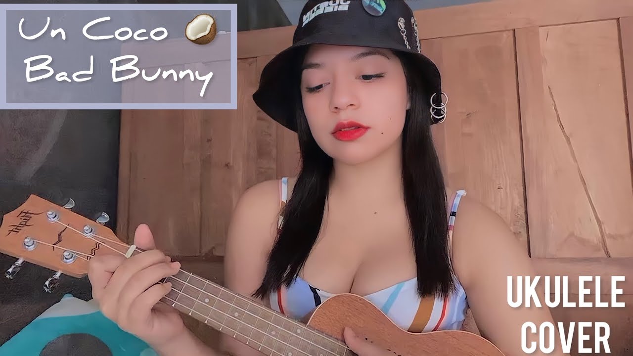 Un Coco - Bad Bunny (Ukulele Cover by Mariana Verástegui)