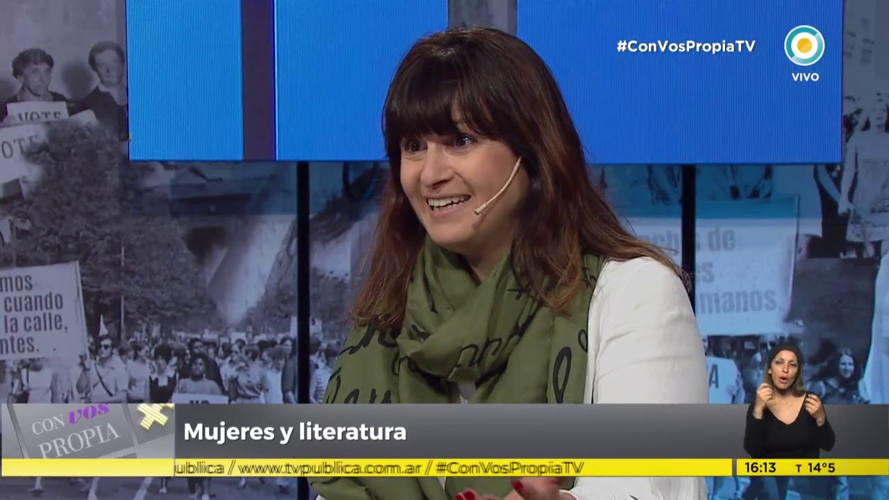 Las mujeres y la literatura | Con vos propia