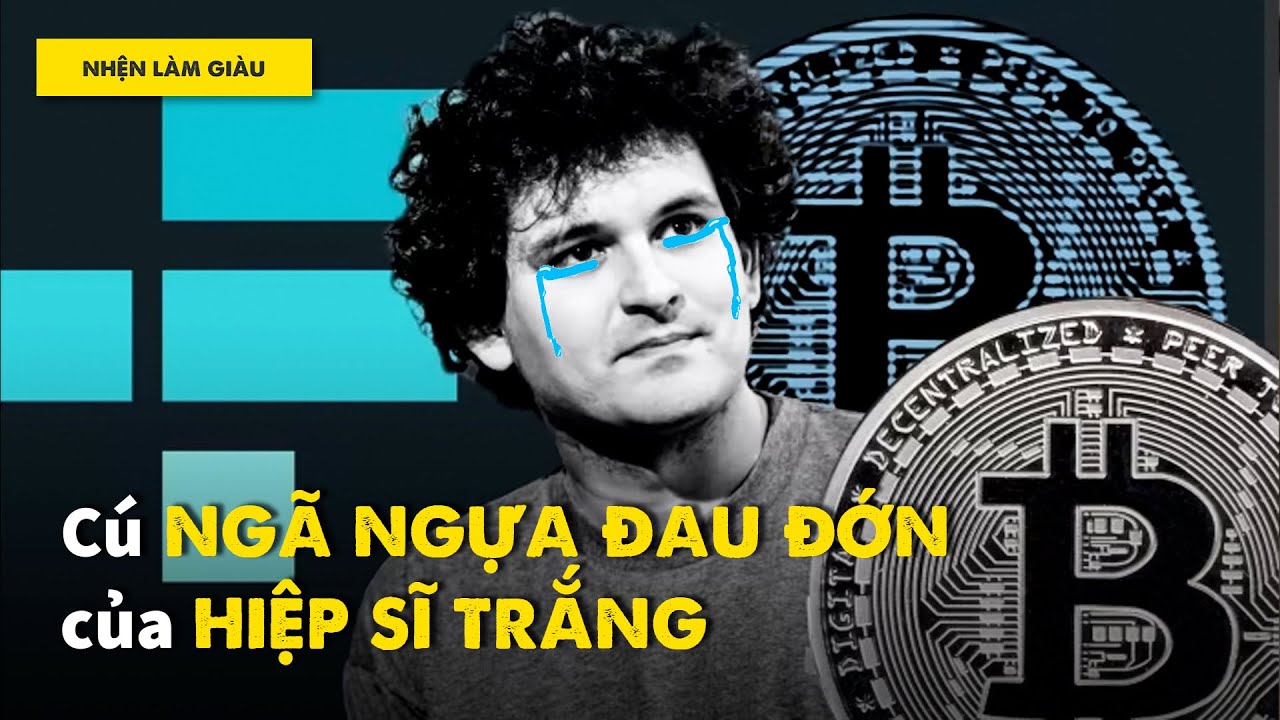 TOÀN CẢNH THẢM HOẠ CRYPTO LỚN NHẤT 2022 | Trường Sơn | TIỀN TÀI